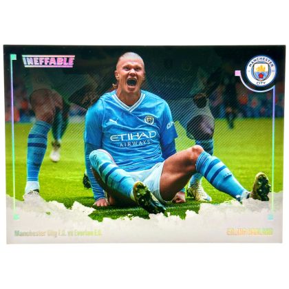 Erling Haaland 2024 Daka Ineffable Manchester City - MOMENT 9/10 #TM-22 