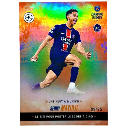 Senny Mayulu 2024-25 Topps Paris Saint-Germain Champions d’Europe Orange Rookie 9/25 PSG