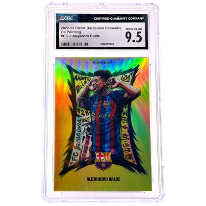 Alejandro Balde 2022-23 Daka FC Barcelona Holocene - Oil Painting 06/10 Gold #CC5 CGC 9.5