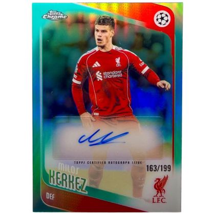 Topps UEFA Club Competitions 25/26 Milos Kerkez Liverpool CA-MZ 163/199 Auto
