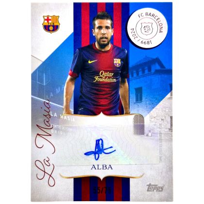 Jordi Alba 2024-25 Topps Barcelona 125 Anniversary - La Masia AUTO Blue 55/75 #MF-JA
