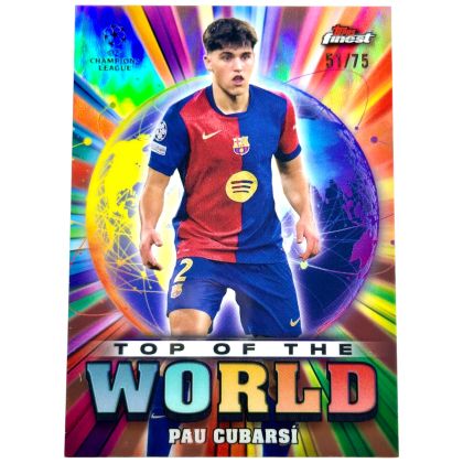 Pau Cubarsi 2024-25 Topps Finest UEFA - Top of the World ROSE GOLD 51/75 #TW Barcelona