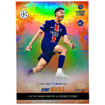 Senny Mayulu 2024-25 Topps Paris Saint-Germain Champions d’Europe Orange Rookie 9/25 PSG