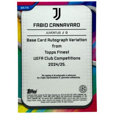 Fabio Cannavaro 2024-25 Topps Finest UCC AUTO #BR-FR 28/50 Juventus