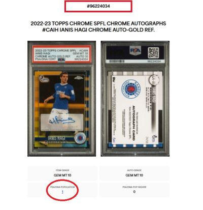 Ianis Hagi 2022-23 Topps Chrome SPFL - AUTO #CA-IH 24/50 Rangers PSA 10 POP1