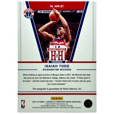 Isaiah Todd 2021-22 Panini Chronicles - Hometown Heroes Rookie Auto RC #HHR-IST Washington Wizards