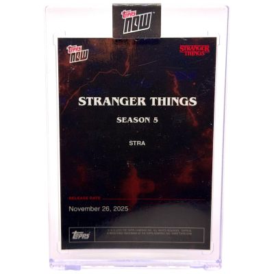 Stranger Things 2025 Topps NOW Season 5 STRA Release date 26 Nov. 2025