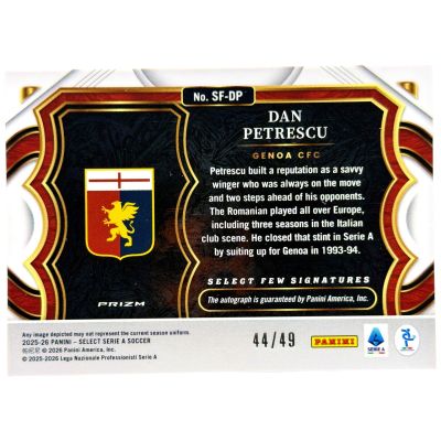 Dan Petrescu 2025-26 Panini Select Serie A - Pithside Prizm AUTO 44/49 #SF-DP Genoa