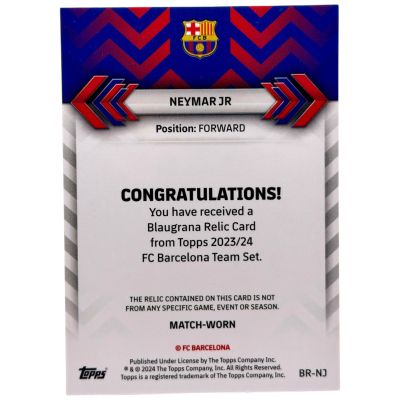 Neymar Jr 2023-24 Topps FC Barcelona Team Set - Blaugrana Match Worn Relic /25 #BR-NJ FC Barcelona
