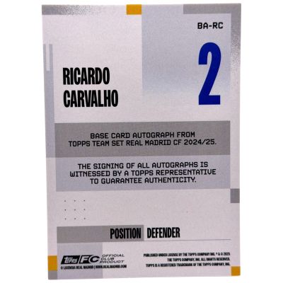 Ricardo Carvalho 2024-25 Topps Real Madrid Team Set - AUTO 09/50 #BA-RC