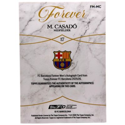 Marc Casadó 2025-26 Topps FC Barcelona Forever – AUTO #FM-MC – FC Barcelona