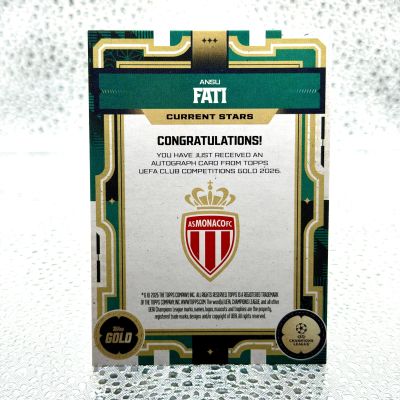 Ansu Fati Auto 10/75 Topps UEFA UCC Gold 2026 Current Stars Gold  Monaco 