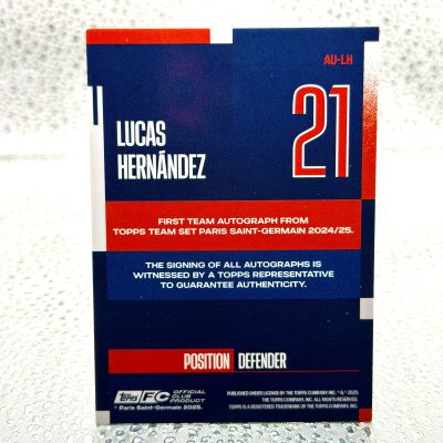 Lucas Hernandez topps Team set PSG 2024/2025 auto 94/250 #AU-LH PSG