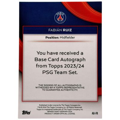 Fabian Ruiz 2023-24 Topps Team Set PSG  Auto 211/250 #AU-FR PSG 