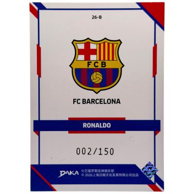 Ronaldo Nazario Daka Final Whistle 2026 2/150 #26-B Barcelona FC 