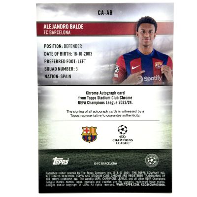 Alejandro Balde 2023-24 Topps Stadium Chrome - AUTO Refractor #CA-AB FC Barcelona