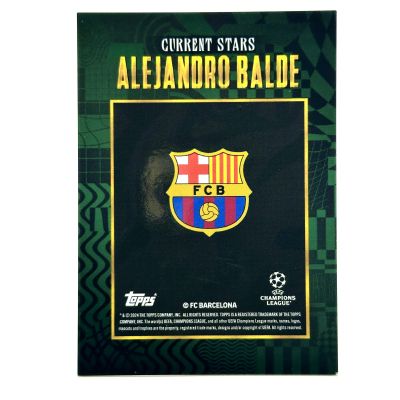Alejandro Balde 2024-25 Topps Gold UC: x Walkertl - Current Stars 13/99 FC Barcelona
