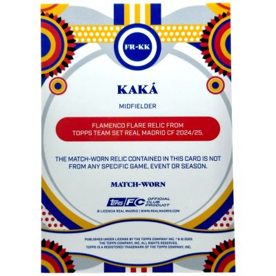 Kaka 2024-25 Topps Real Madrid Team Set - Match Worn RELIC 154/250 #FR-KK