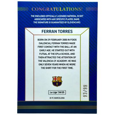 Ferran Torres 2024/25 Elevencard La Liga - Patch Auto 93/99 FC Barcelona