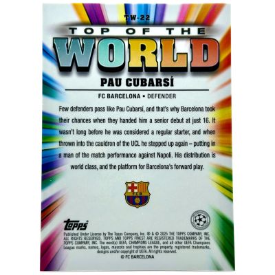 Pau Cubarsi 2024-25 Topps Finest UEFA - Top of the World ROSE GOLD 51/75 #TW Barcelona